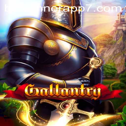 Explore the Thrilling World of Gallantry: Rules, Gameplay, and More
