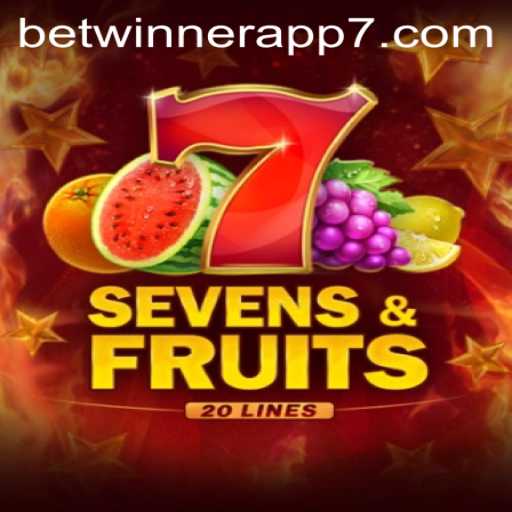 Exploring the Exciting World of SevensFruits20 on the Betwinner App